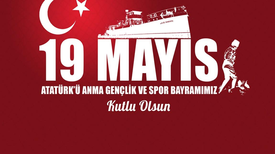 9 Mayıs Atatürk’ü Anma, Gençlik ve Spor Bayramı Kutlu Olsun